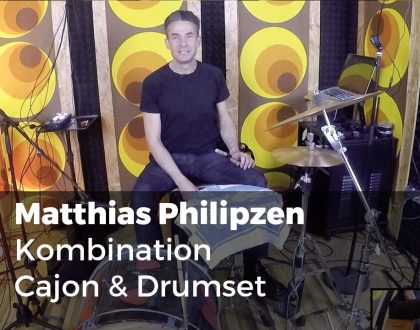 Kombination Cajon & Drumset Matthias Philipzen
