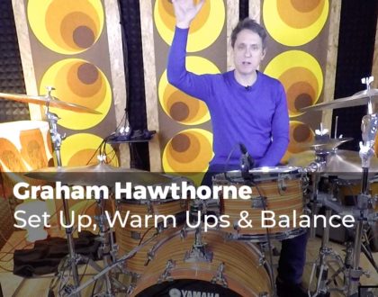 Set Up, Warm Ups & Balance with Graham Hawthorne