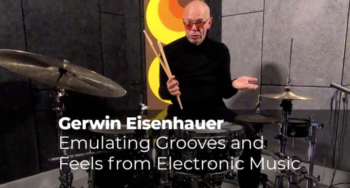 Emulating Grooves and Feels from Electronic Music with Gerwin Eisenhauer