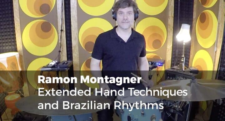 Extended Hand Techniques and Brazilian Rhythms with Ramon Montagner